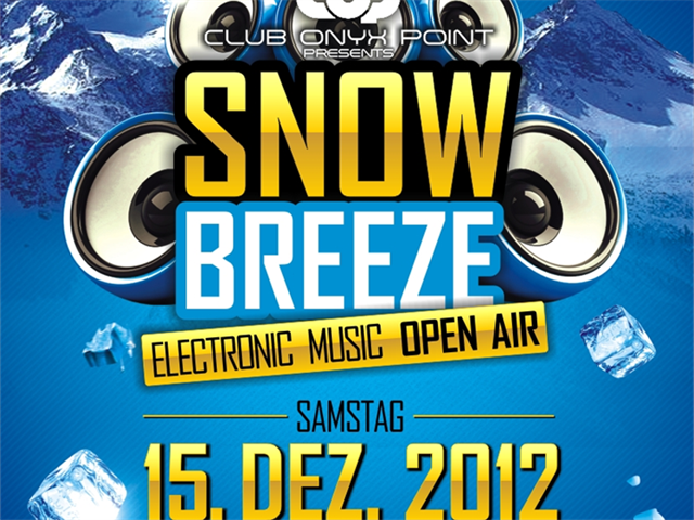 Snow Breeze Electronic Music Open Air